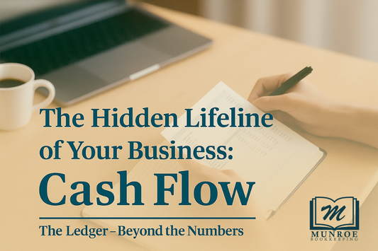 The Hidden Lifeline of Your Business: Cash Flow